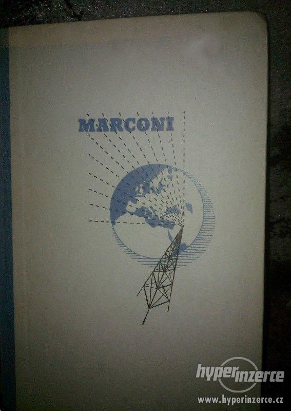 Luigi Solari: MARCONI vynálezce a člověk / vydání 1943 - foto 1