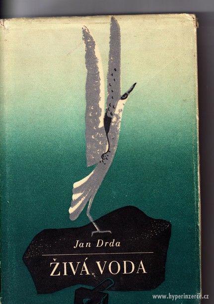 Živá voda - Jan Drda - r.v. 1950 - - foto 3
