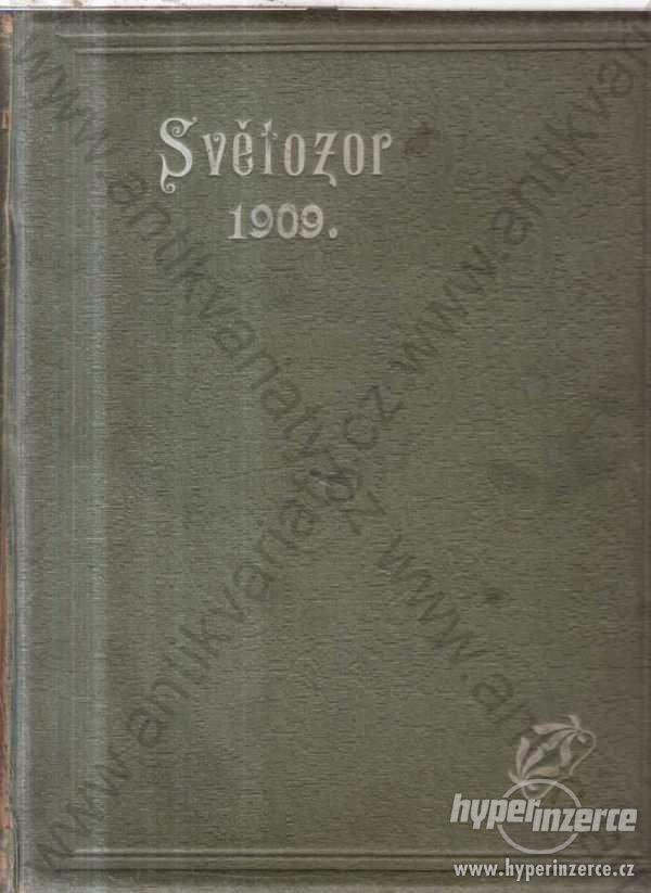 Světozor 1909 II. čísla 27 - 52 v pevné vazbě - foto 1