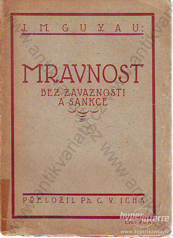 Mravnost J. M. Guyau Karel Beníško, Plzeň 1919 - foto 1