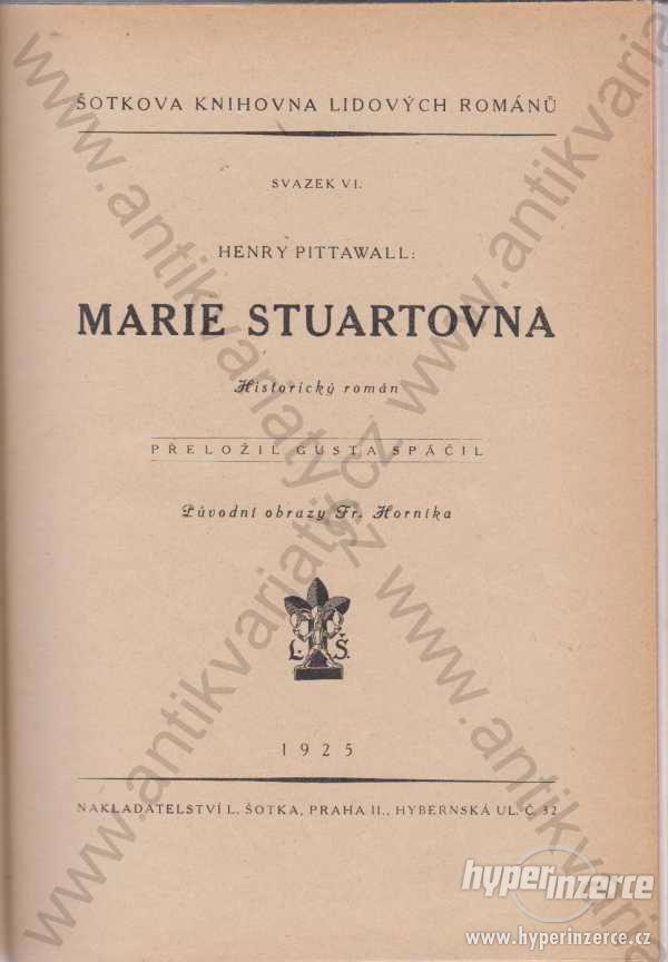 Marie Stuartovna - 3 svazky - foto 1