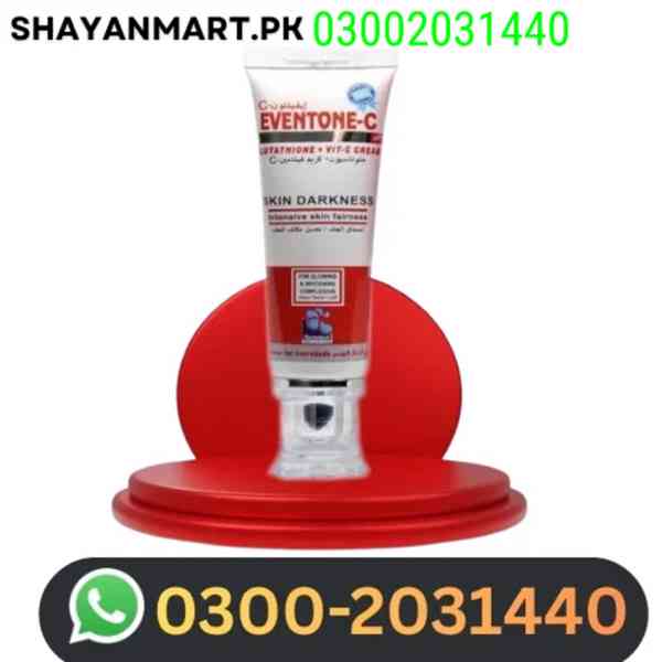 Eventone-C Cream in Faisalacbad~03002031440~ - foto 1