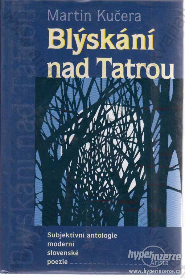 Blýskání nad Tatrou Martin Kučera Orest Dubay 2002 - foto 1