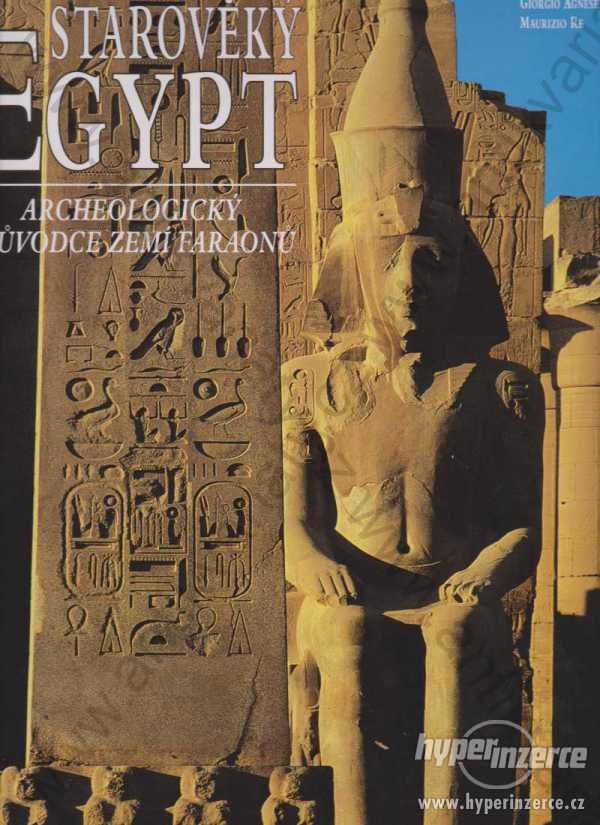 Starověký Egypt Giorgio Agnese, Maurizio Re 2003 - foto 1