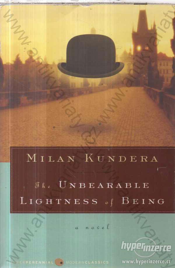The Unbearable Lightness of Being M. Kundera - foto 1