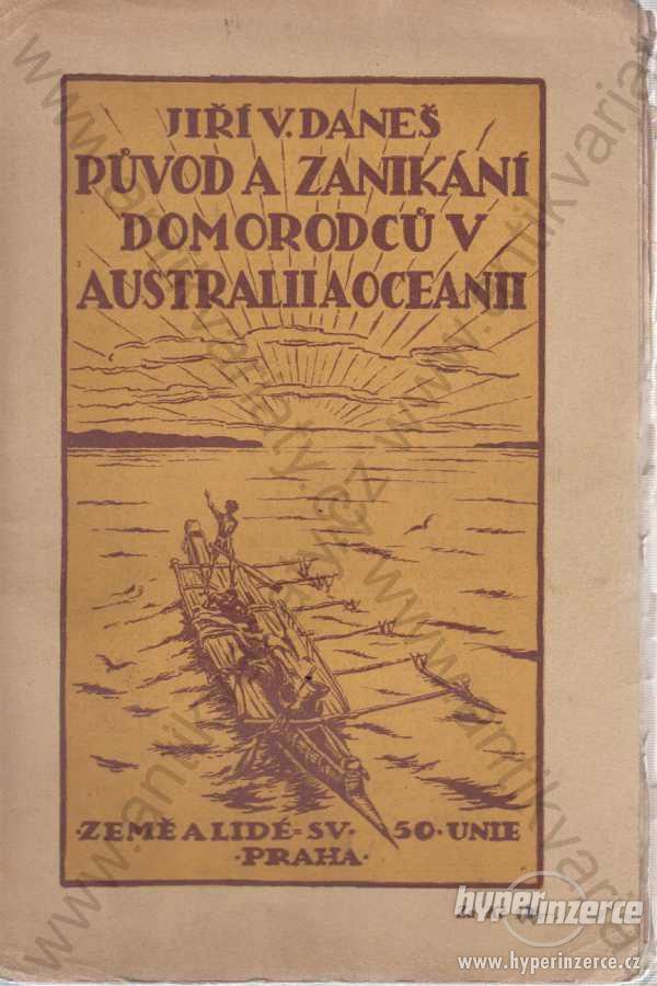 Původ a zanikání domorodců v Austrálii a Oceánii - foto 1