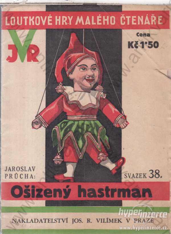Ošizený hastrman Jaroslav Průcha 1933 - foto 1