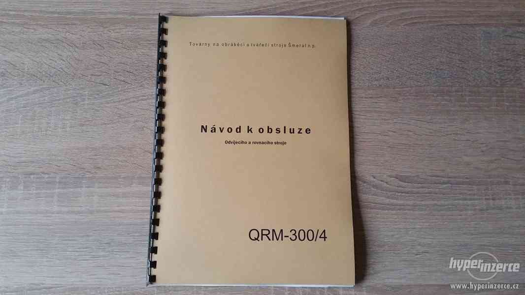 Dokumentace - návod pro rovnačku QRM-300/4 - foto 1
