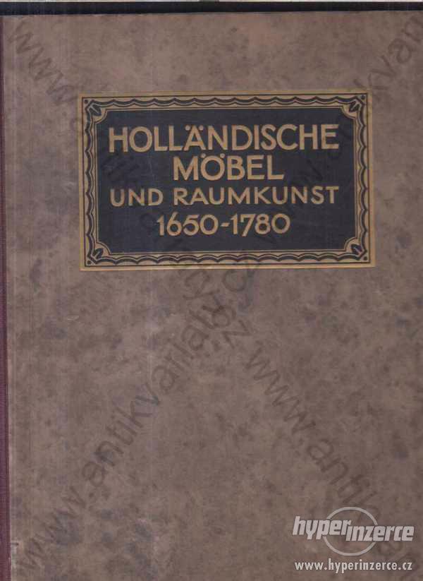 Holländische möbel und raumkunst 1650-1780 1922 - foto 1