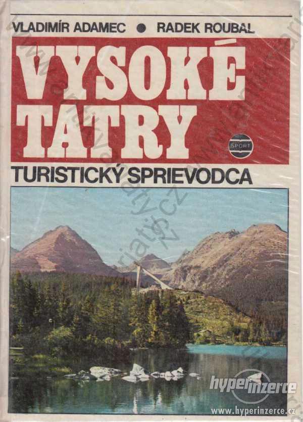 Vysoké Tatry Adamec Roubal Šport 1980 - foto 1