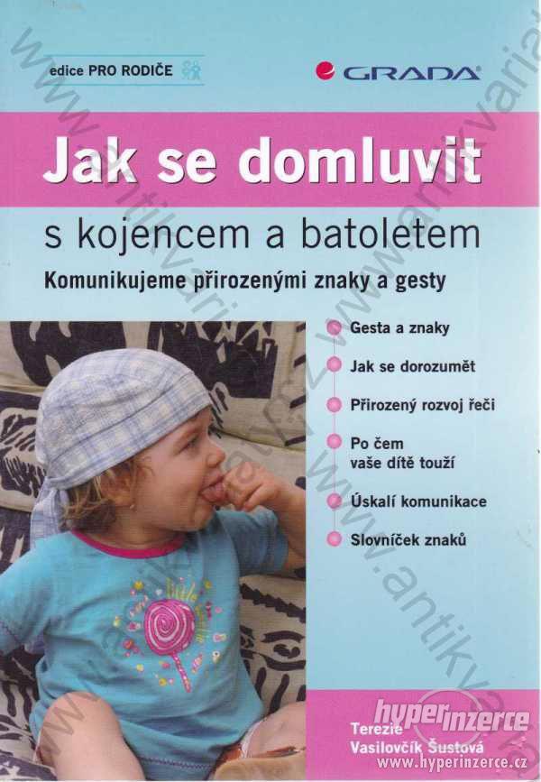 Jak se domluvit s kojencem a batoletem Šustová - foto 1