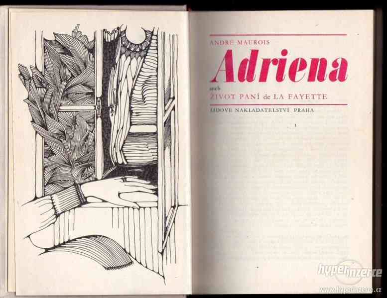 Adriena aneb život paní de La Fayette - André Maurois - foto 1