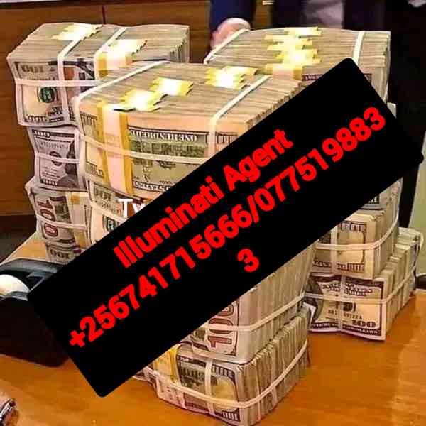 Illuminati Uganda Agent +256741715666/+256775198833
