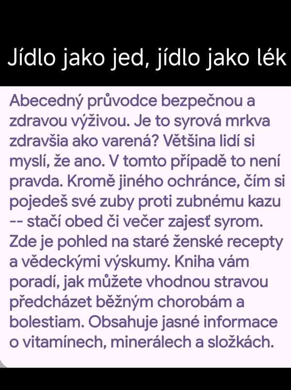 Kniha: "JÍDLO JAKO JED, JÍDLO JAKO LÉK". Top stav ! 400 str. - foto 15