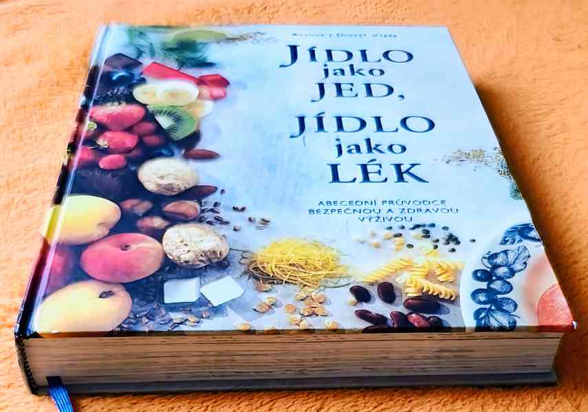 Kniha: "JÍDLO JAKO JED, JÍDLO JAKO LÉK". Top stav ! 400 str. - foto 4