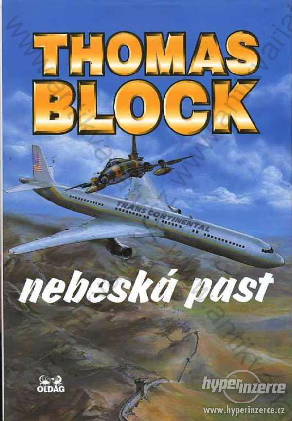 Nebeská past Thomas Block Oldag, Ostrava 1996 - foto 1