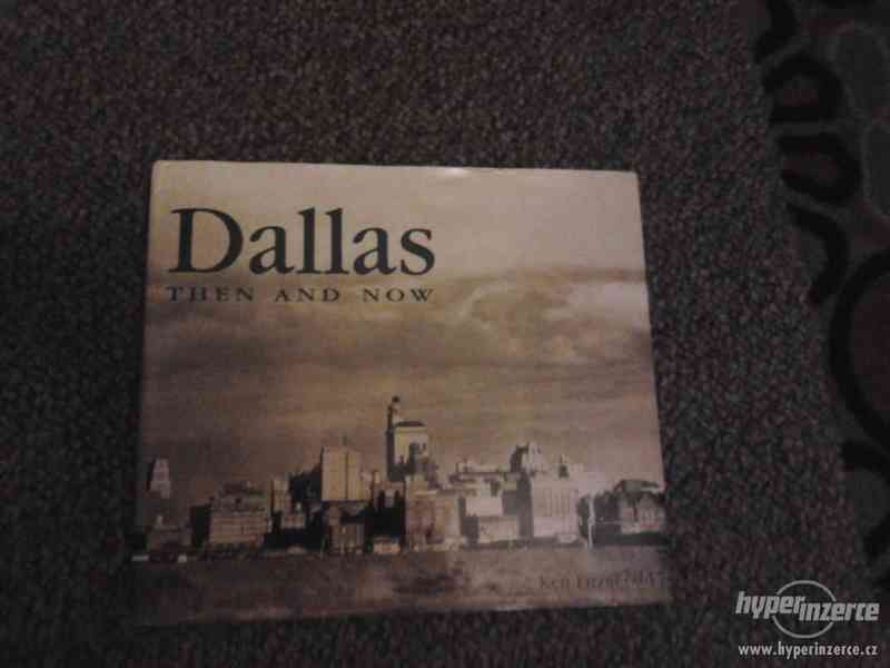 Dallas - then and now - foto 2