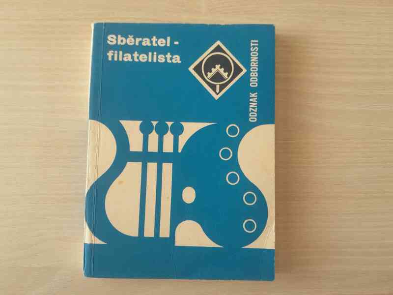 Sběratel - filatelista, pionýrská příručka (J. Šolc) 1983 