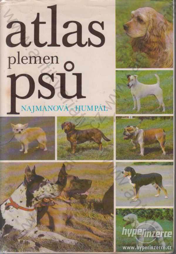 Atlas plemen psů D. Najmanová, Z.Humpál SZN, 1981 - foto 1