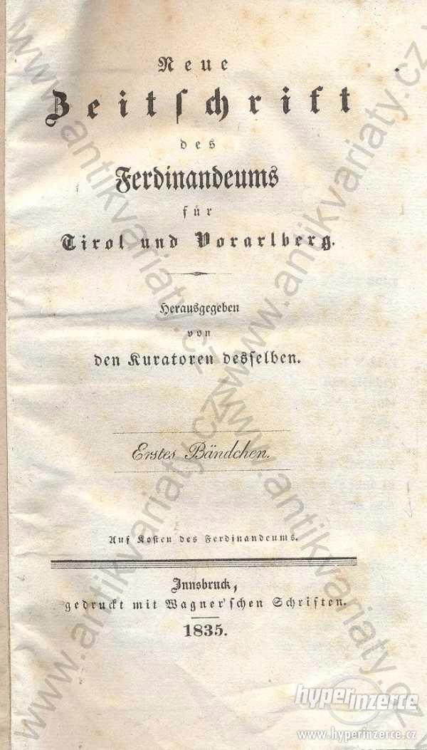 Neue Zeitschrift des Ferdinandeums für Tirol... - foto 1