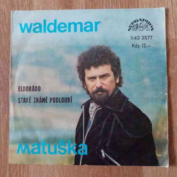 SP Waldemar Matuška - Eldorádo/Staré známé podloubí VG+ - foto 1