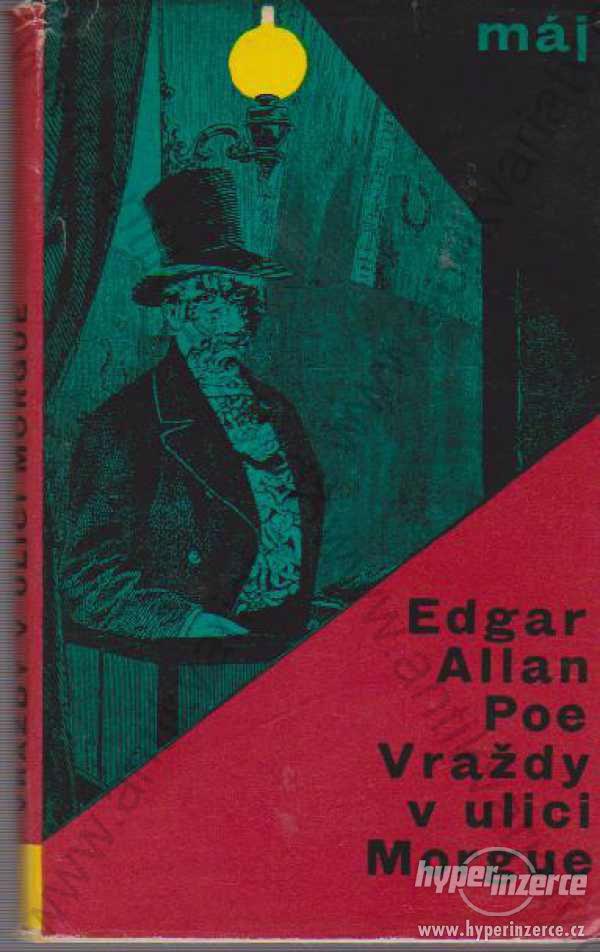 Vraždy v ulici Morgue a jiné povídky E. A.Poe 1964 - foto 1