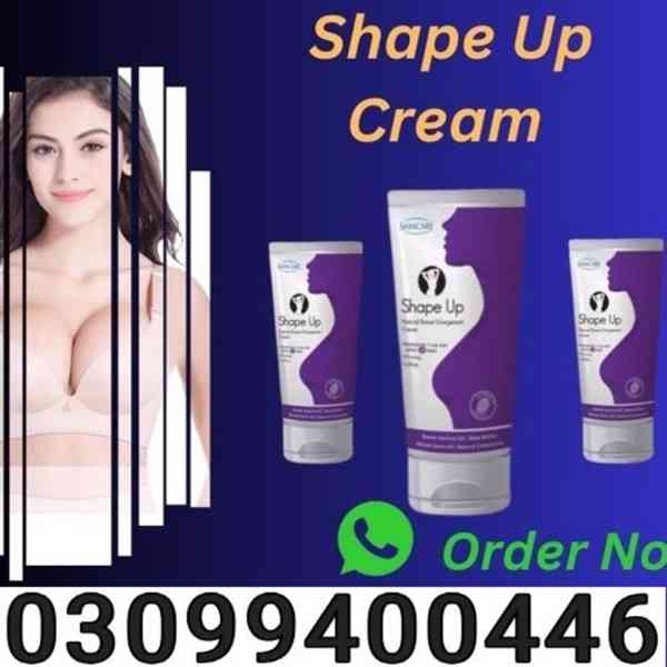 Shape Up Cream in Pakistan | 0309:9400446 - foto 1