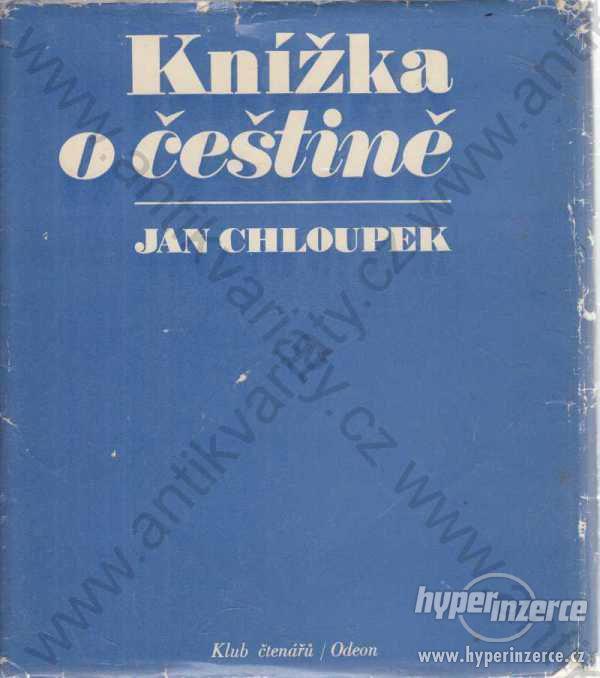 Knížka o češtině Jan Chloupek 1974 - foto 1