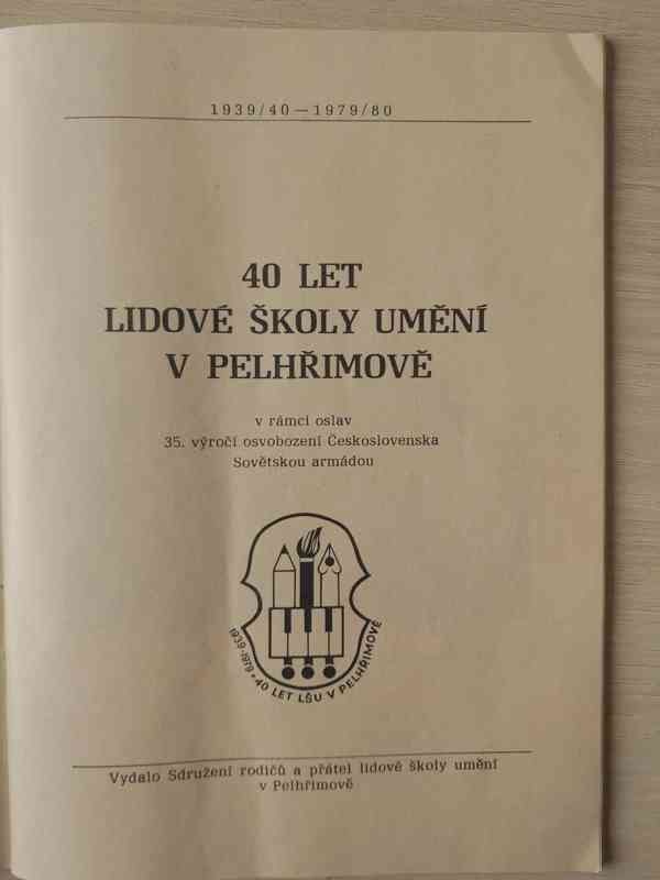 Lidová škola umění Pelhřimov 40 let - pamětní brožura 1980  - foto 2