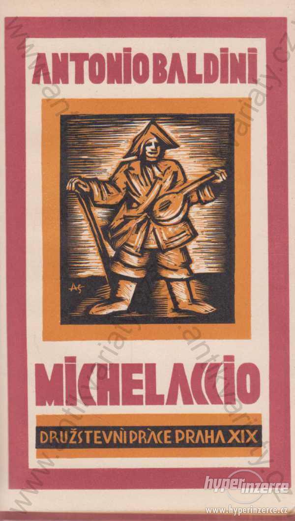 Michelaccio Antonio Baldini Ant. V. Slavíček 1928 - foto 1
