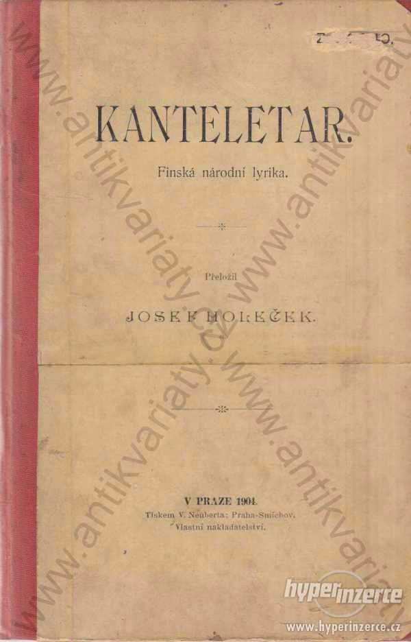 Kanteletar Finská národní lyrika 1904 V. Neubert - foto 1