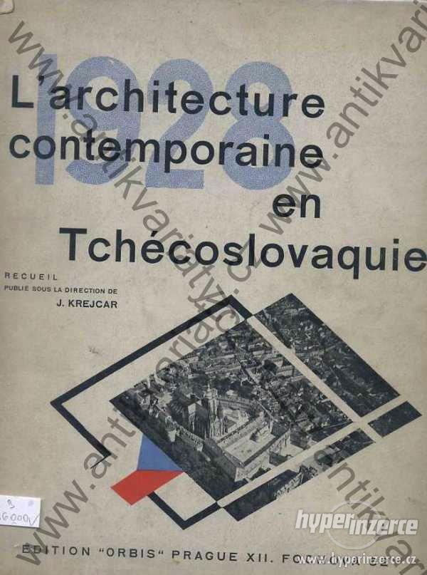 L'architecture contemporaine en Tchécoslovaquie 1928 - foto 1
