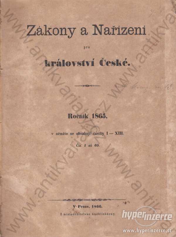 Zákony a Nařízení pro království České Ročník 1865 - foto 1
