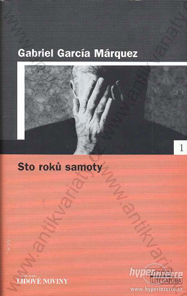 Sto roků samoty Gabriel García Márquez 2005 - foto 1