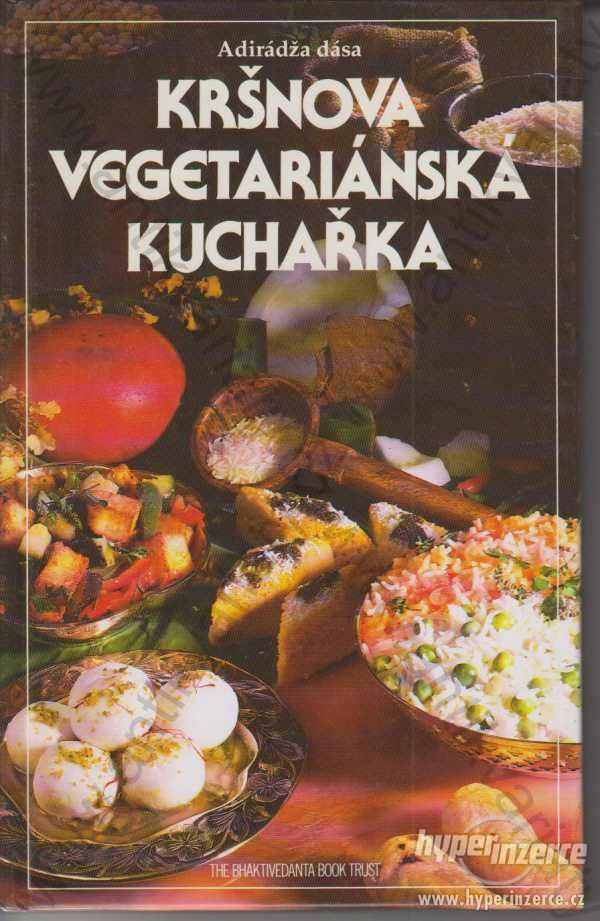 Kršnova vegetariánská kuchařka Adirádža dása 1992 - foto 1