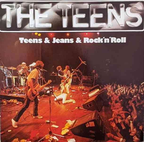 The Teens – Teens & Jeans & Rock 'n' Roll  (LP)