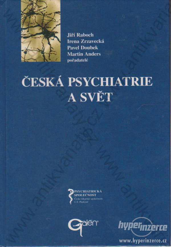 Česká psychiatrie a svět 2004 Galen - foto 1