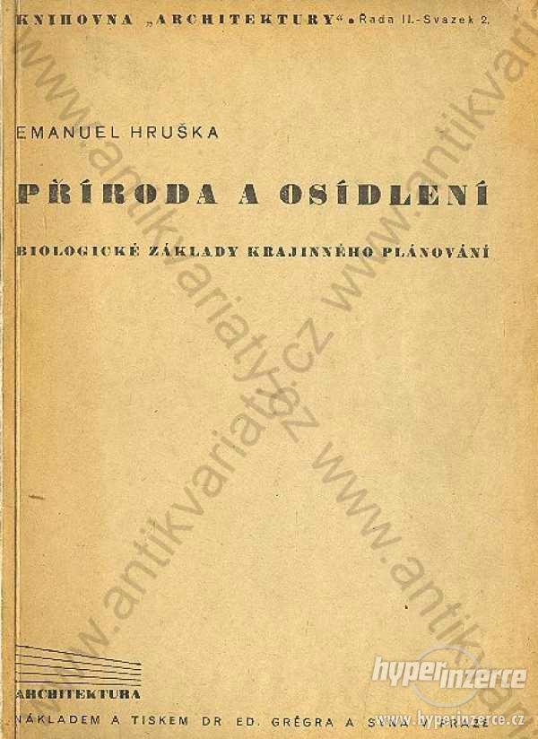 Příroda a osídlení Emanuel Hruška 1945 - foto 1