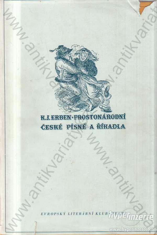 Prostonárodní české písně a říkadla K.J.Erben 1937 - foto 1