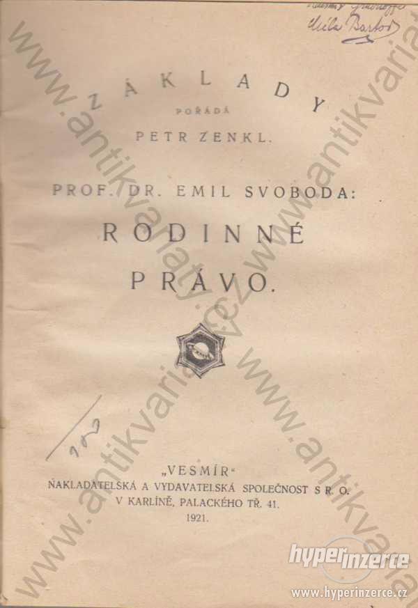 Rodinné právo Emil Svoboda 1921 Vesmír, Praha - foto 1