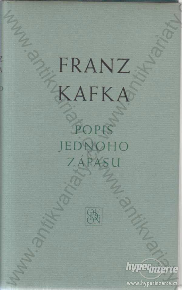 Popis jednoho zápasu Franz Kafka 1968 - foto 1