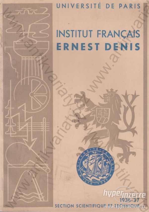Institut Francaise Ernest Denis  1936 - 37 Paris - foto 1
