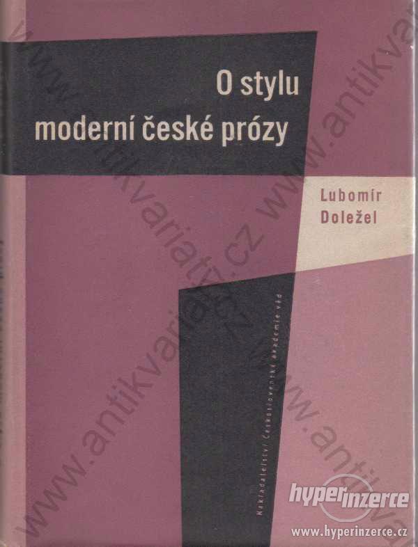 O stylu moderní české prózy Lubomír Doležel 1960 - foto 1