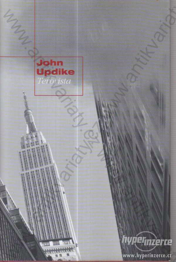 Terorista John Updike 2008 Paseka - foto 1