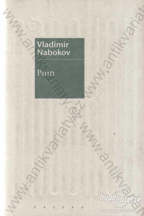 Pnin Vladimir Nabokov 2001 - foto 1
