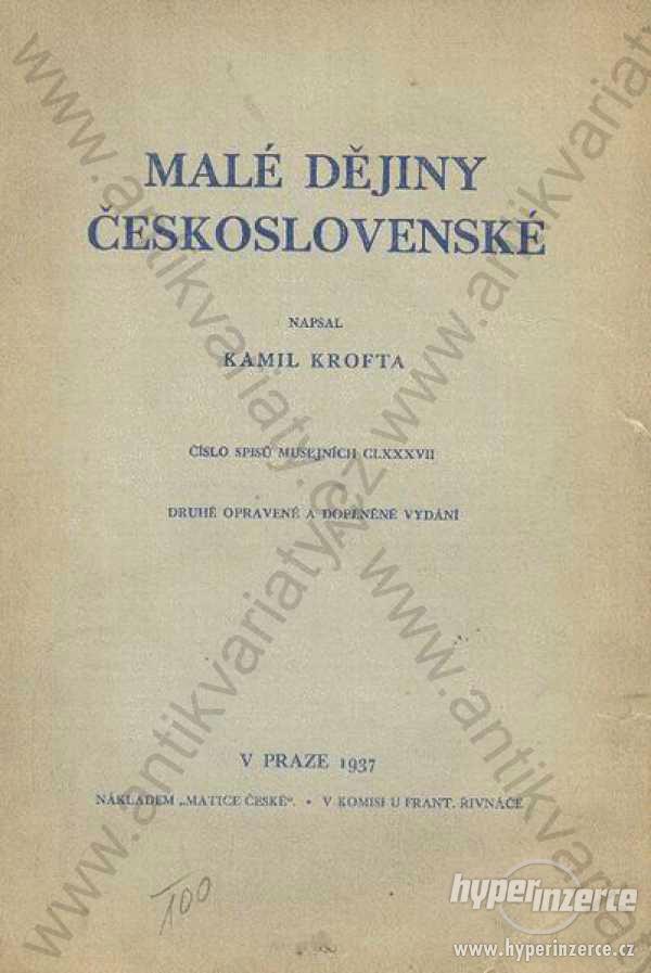 Malé dějiny československé Kamil Krofta 1937 - foto 1