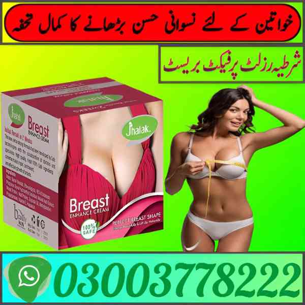 Jhalak Breast Cream price in Chiniot | 03003778222 - foto 1