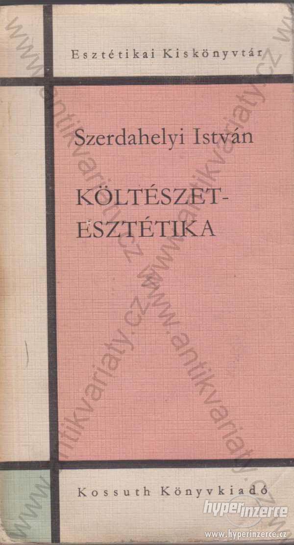 Költészet - Esztétika Szerdahelyi István 1972 - foto 1