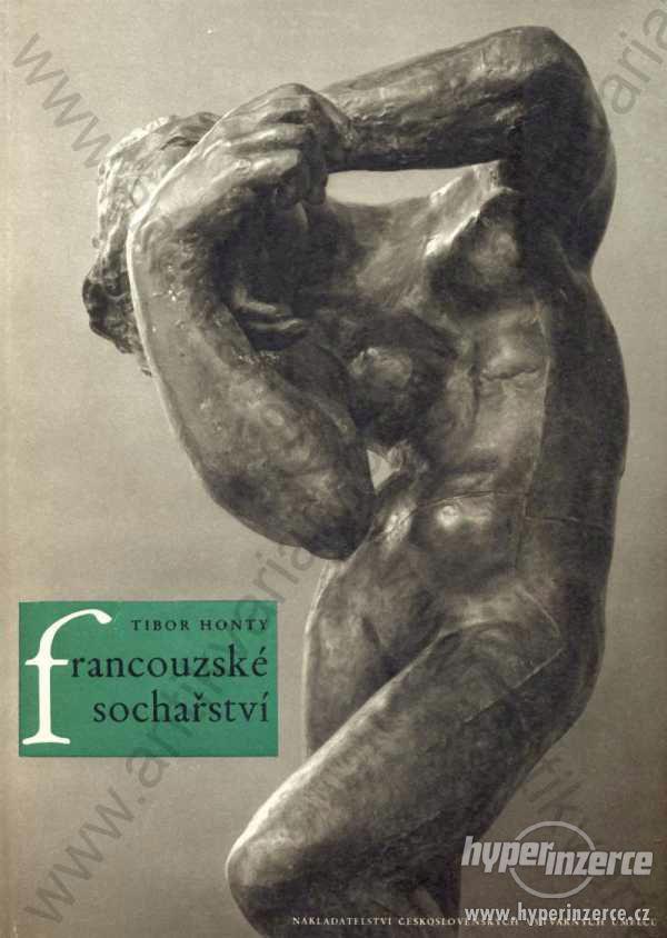Francouzské sochařství Tibor Honty 1958 - foto 1