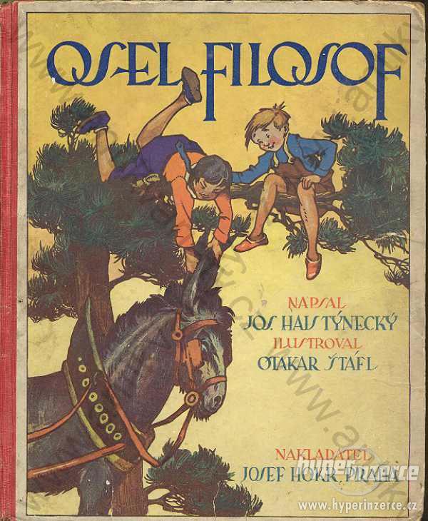 Osel filosof Josef Hais Týnecký 1932 Josef Hokr - foto 1